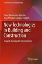 New Technologies in Building and Construction