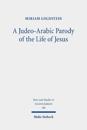 A Judeo-Arabic Parody of the Life of Jesus