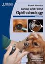 BSAVA Manual of Canine and Feline Ophthalmology
