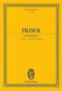 Cesar Franck: Symphony D Minor