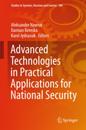 Advanced Technologies in Practical Applications for National Security