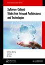 Software-Defined Wide Area Network Architectures and Technologies