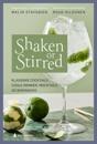 Shaken or stirred
