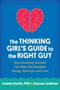 Thinking Girl's Guide to the Right Guy