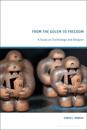 From the Golem to Freedom