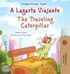 The Traveling Caterpillar (Portuguese English Bilingual Book for Kids - Portugal)