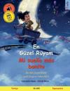 En Güzel Rüyam - Mi sueño más bonito (Türkçe - &#304;spanyolca)