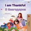 I am Thankful (English Russian Bilingual Children's Book)