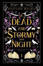 A Dead and Stormy Night