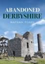 Abandoned Derbyshire