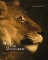 Myth and Menagerie