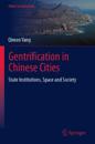 Gentrification in Chinese Cities