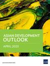 Asian Development Outlook April 2023