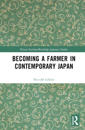 Becoming a Farmer in Contemporary Japan