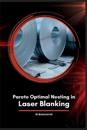 Pareto Optimal Nesting in Laser Blanking