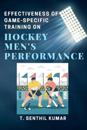 Effectiveness of Game-specific Training on Hockey Men's Performance
