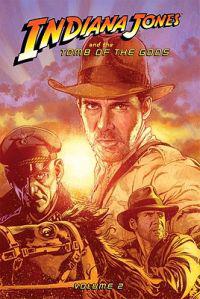 Indiana Jones and the Tomb of the Gods: Vol.2