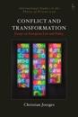 Conflict and Transformation