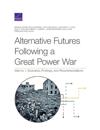 Alternative Futures Following a Great Power War