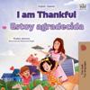 I am Thankful (English Spanish Bilingual Children's Book)