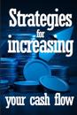 Strategies for increasing your cash flow