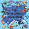 I Spy Ocean Animals Find & Count