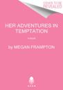 Her Adventures in Temptation