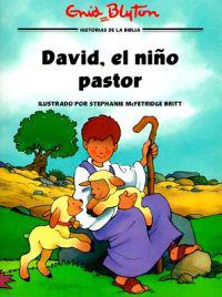 David, el Nino Pastor = David, the Shepherd Boy