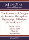 The Existence of Designs via Iterative Absorption: Hypergraph $F$-Designs for Arbitrary $F$