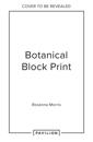 Botanical Block Printing