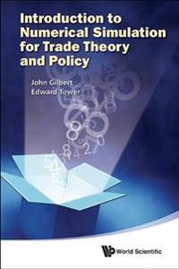 Introduction to Numerical Simulation for Trade Theory and Policy
