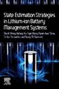 State Estimation Strategies in Lithium-ion Battery Management Systems