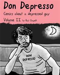 Don Depresso, Volume II: Comics about a Depressed Guy