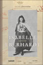Isabelle Eberhardt : en biografi
