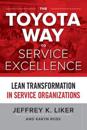 The Toyota Way to Service Excellence (Pb)