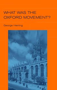 What Was the Oxford Movement?