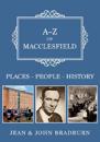 A-Z of Macclesfield