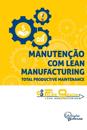 Manutenção com Lean Manufacturing