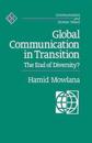 Global Communication in Transition