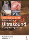 Practical Guide to Point-of-Care Ultrasound