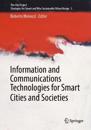 Information and Communications Technologies for Smart Cities and Societies