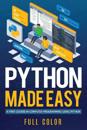 Python Made Easy