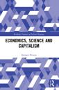 Economics, Science and Capitalism