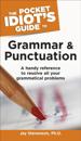 Pocket Idiot's Guide to Grammar and Punctuation