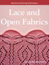 Lace and Open Fabrics