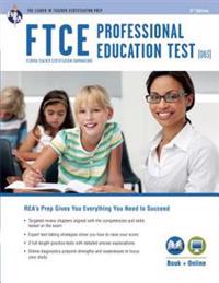 FTCE Professional Education (083): Florida Teacher Certification Examinations