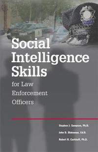 Social Intelligence Skills for Law Enforcement Officers