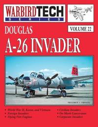 Douglas A-26 Invader- Warbirdtech Vol. 22