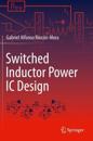Switched Inductor Power IC Design