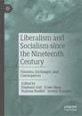 Liberalism and Socialism since the Nineteenth Century